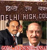 Gopal and Sushil Ansal