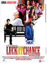 Luck By Chance - A Film On Film Industry!  