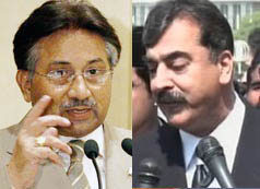 Pakistan Prime Minister Yousuf Raza Gilani and President Pervez Musharraf